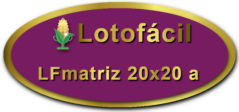 Imagem Botão Matriz para Lotofácil, 20 dezenas,20 apostas, versão a da Prêmio Dourado